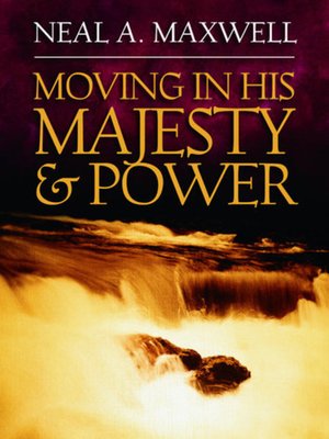 cover image of Moving in His Majesty and Power